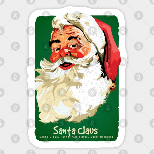 Santa Claus Father of Christmas Sticker by KewaleeTee